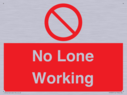 no-lone-working~